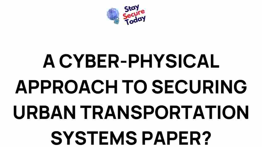 cyber-physical-security-urban-transportation