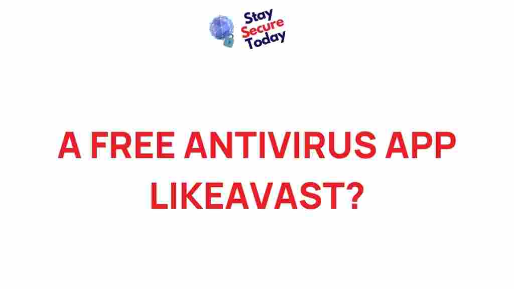 best-free-antivirus-app-alternatives-to-avast