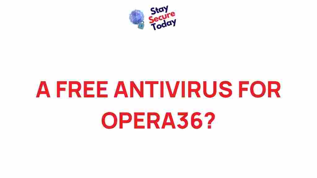 opera36-free-antivirus