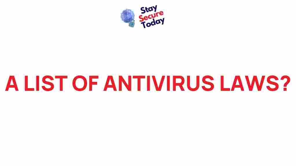 /antivirus-laws-guide
