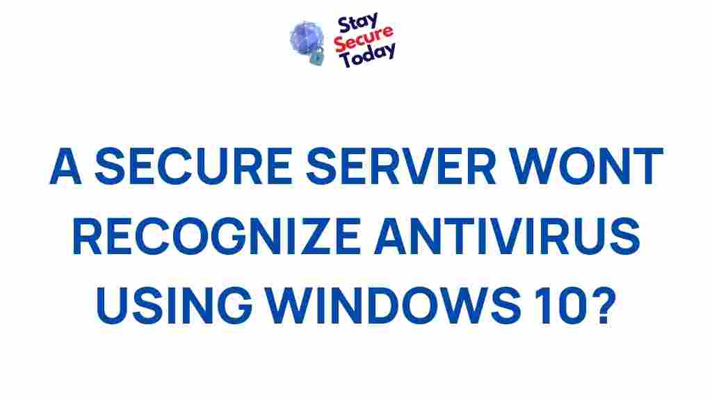 secure-server-antivirus-windows-10
