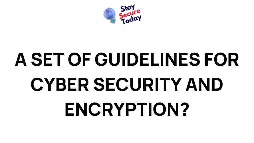 cyber-security-encryption-guidelines