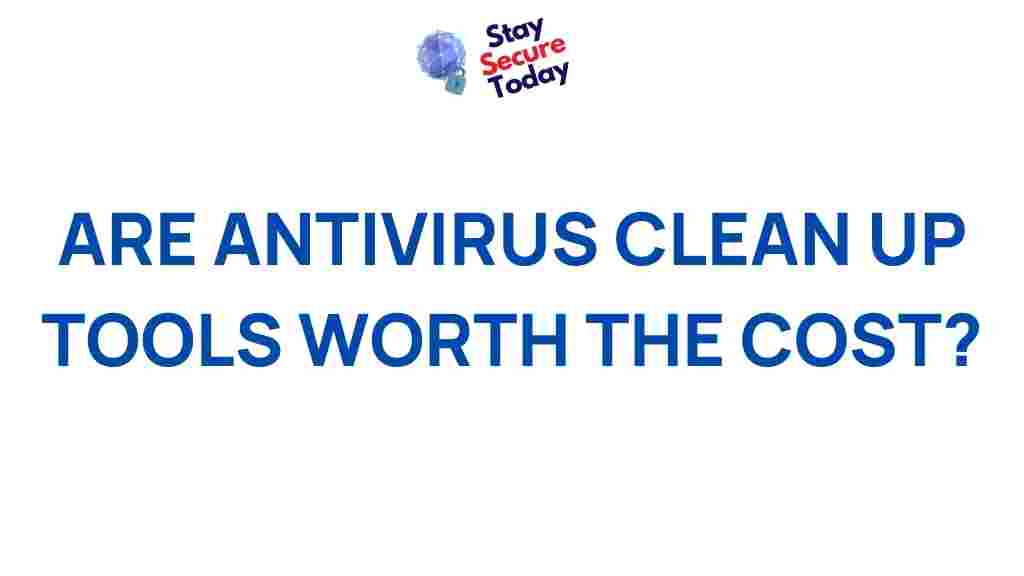 /antivirus-clean-up-tools-explained