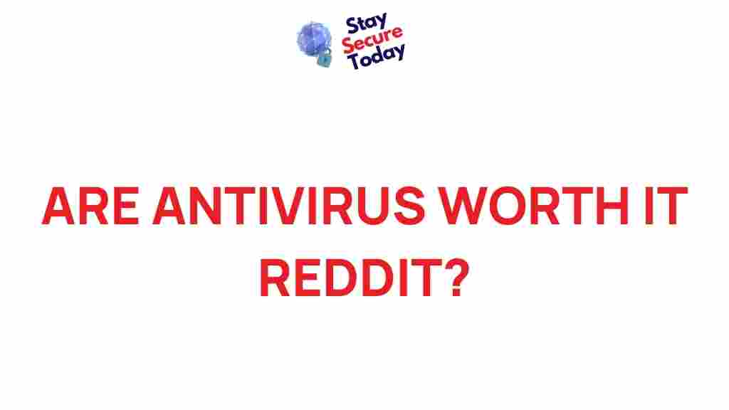 are-antivirus-worth-it