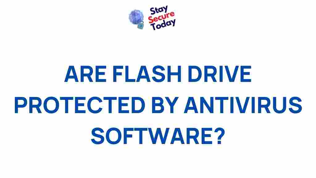 antivirus-software-protect-flash-drive