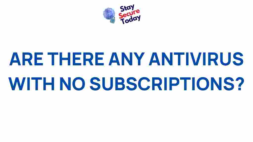antivirus-software-no-subscriptions