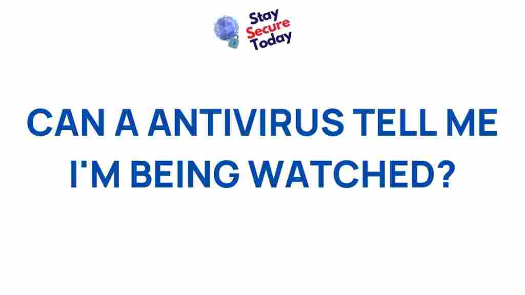 antivirus-software-detect-surveillance
