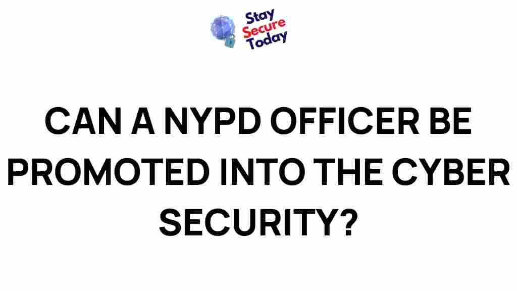 nypd-officer-cyber-security-transition