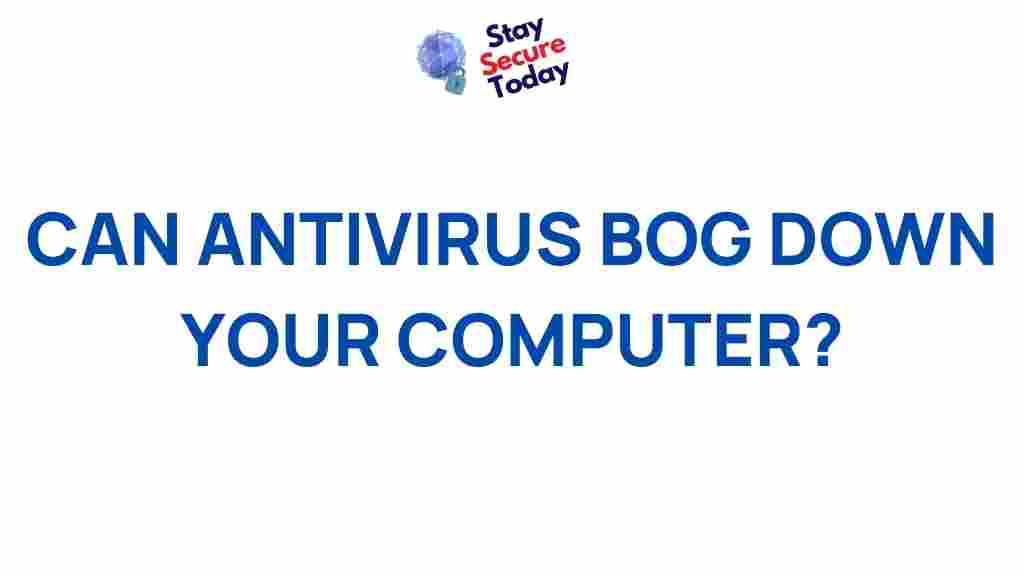 antivirus-slowdown-computer