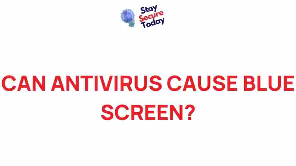 antivirus-blue-screen-investigation
