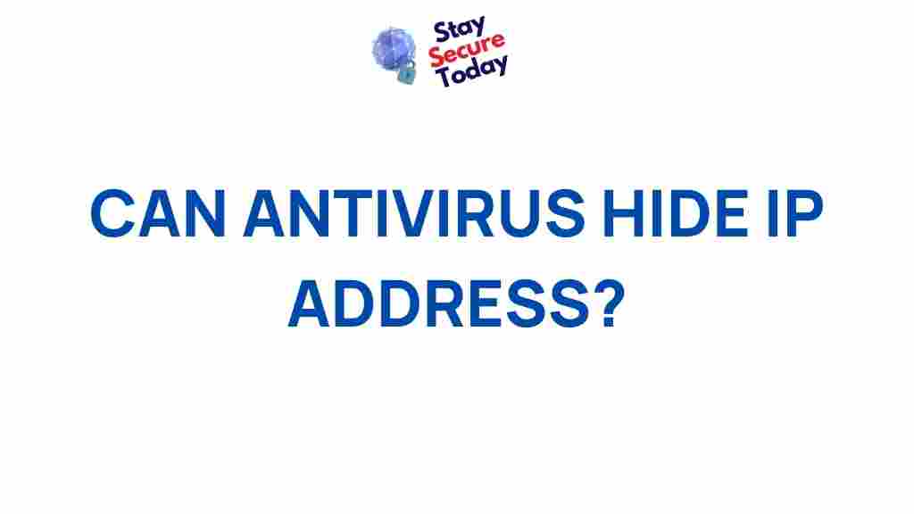 antivirus-hide-ip-address