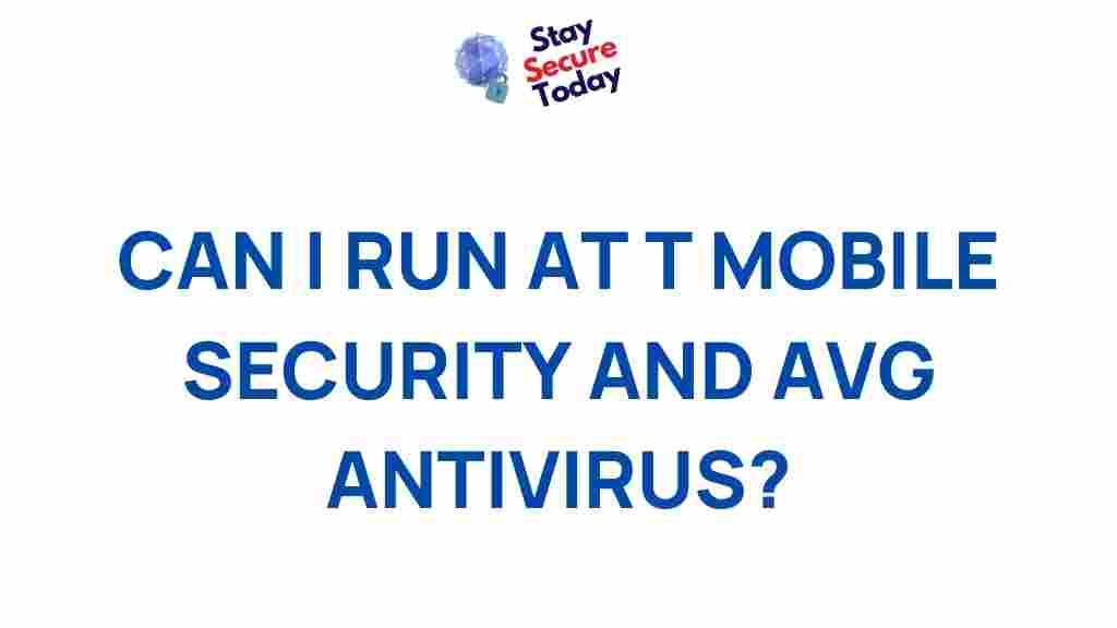t-mobile-security-avg-antivirus-compatibility