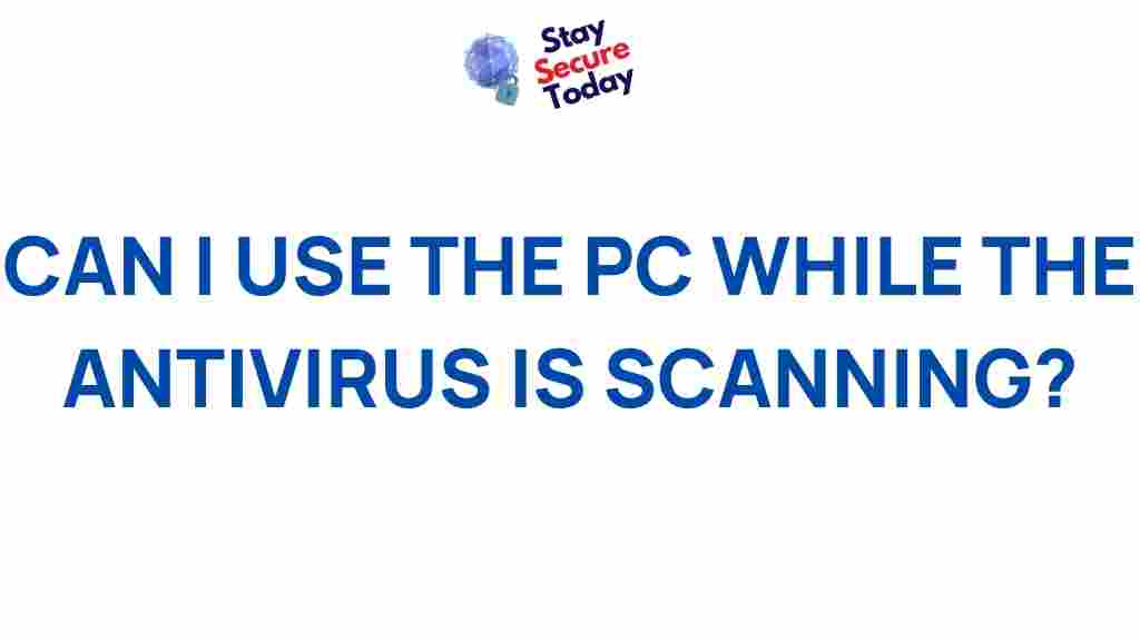 pc-antivirus-scanning-tips