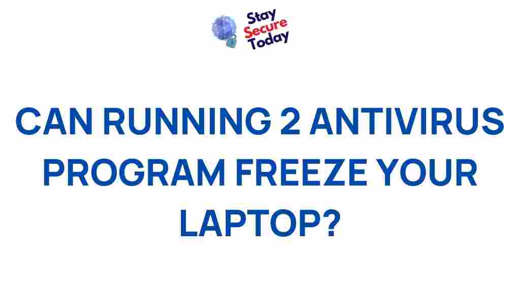 running-multiple-antivirus-programs