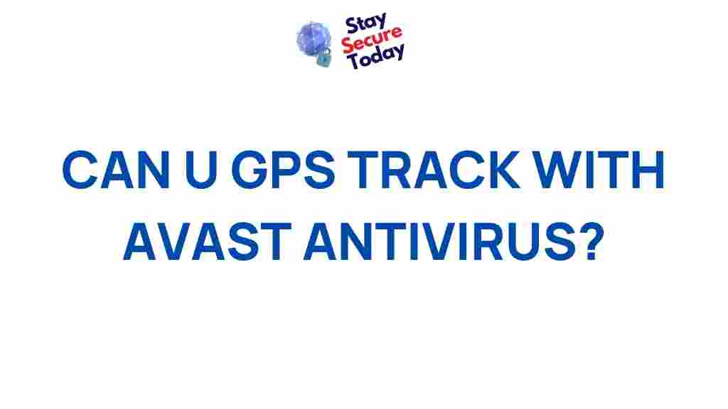 avast-antivirus-gps-tracking