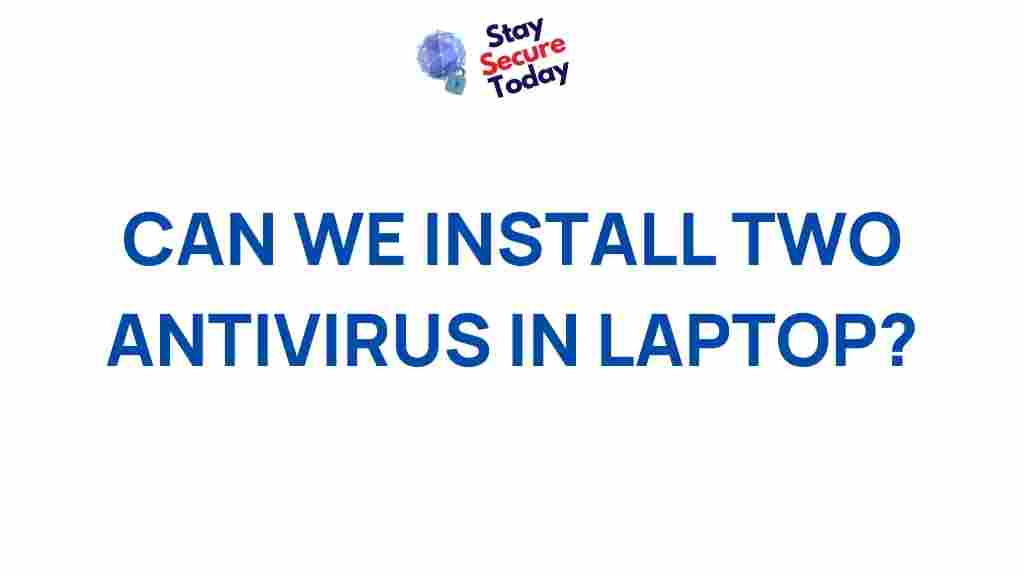 install-two-antivirus-laptop