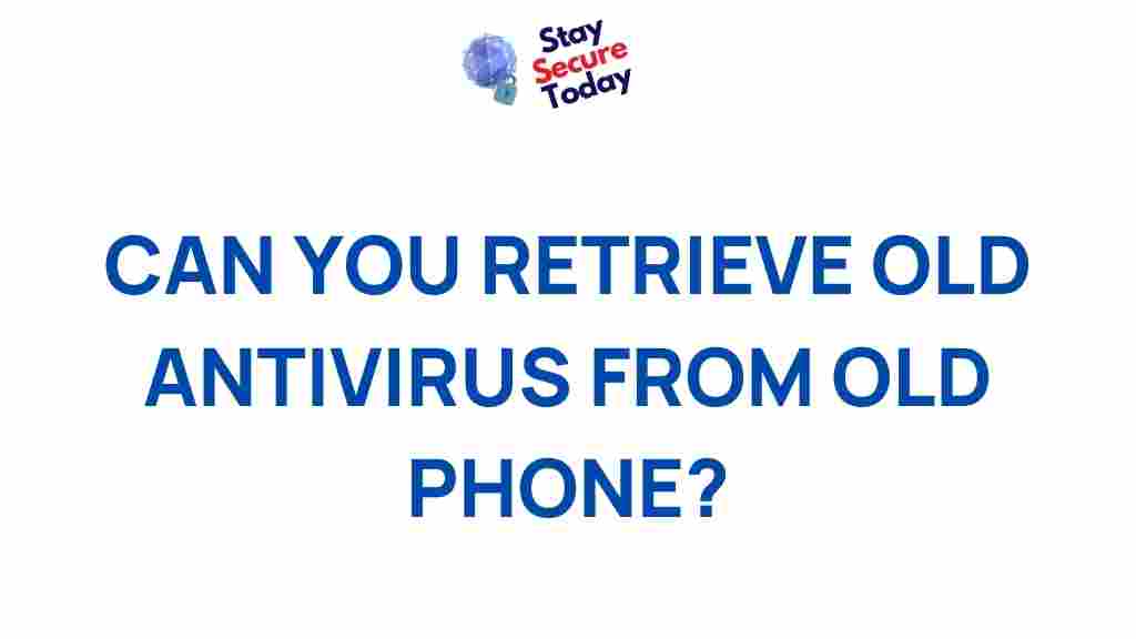 /old-antivirus-retrieval
