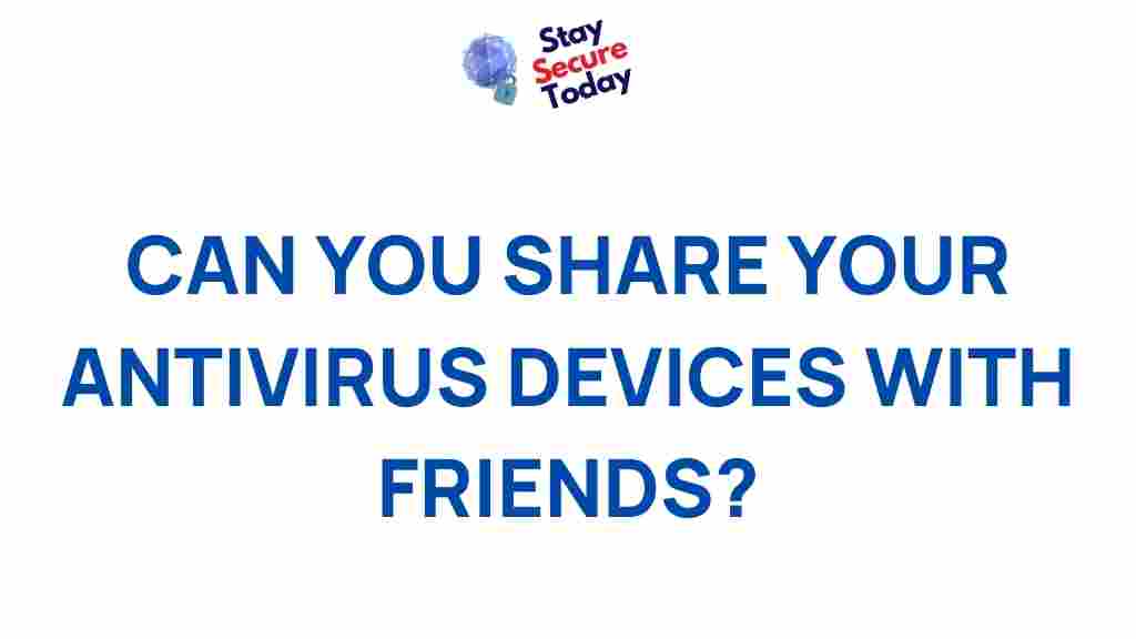 sharing-antivirus-devices