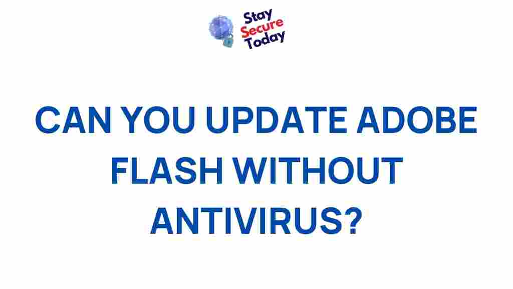 updating-adobe-flash-without-antivirus