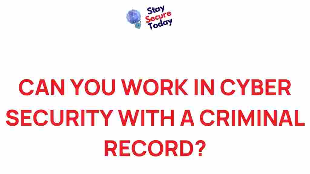 explore-cyber-security-criminal-record
