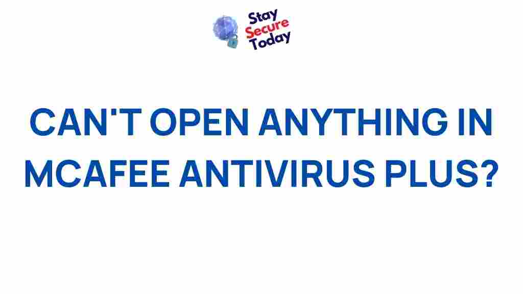 mcafee-antivirus-plus-troubleshooting