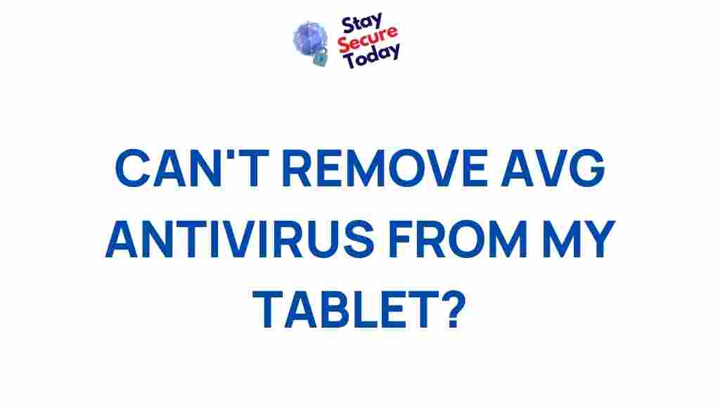 tablet-avg-antivirus-removal