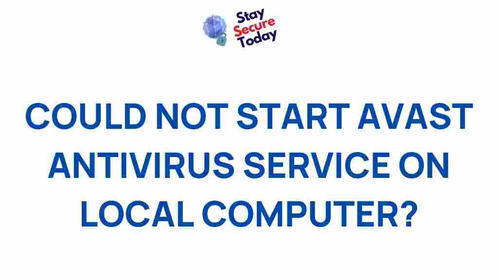 avast-antivirus-service-start-up-issues