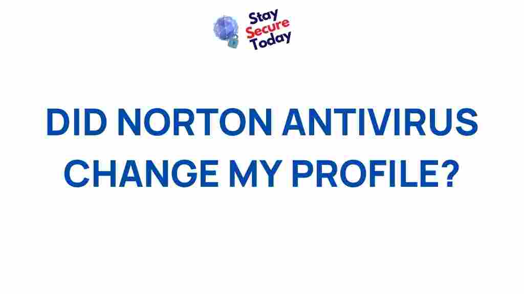 norton-antivirus-user-profiles