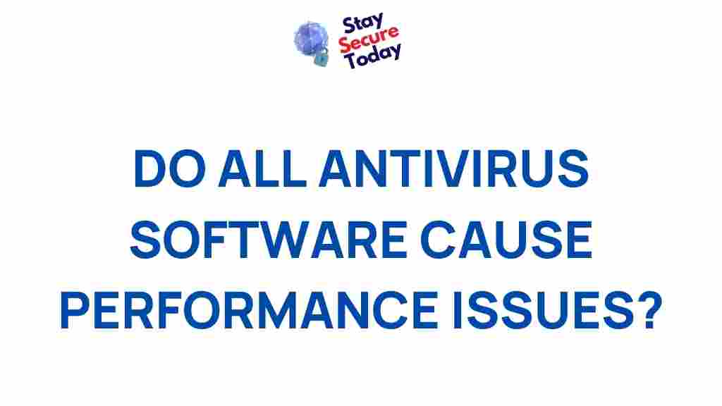 impact-antivirus-software-performance