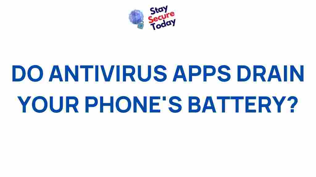 /antivirus-apps-battery-drain