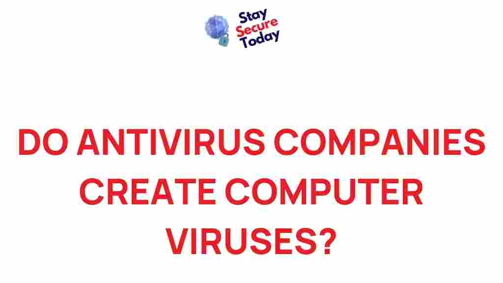 antivirus-companies-create-computer-viruses