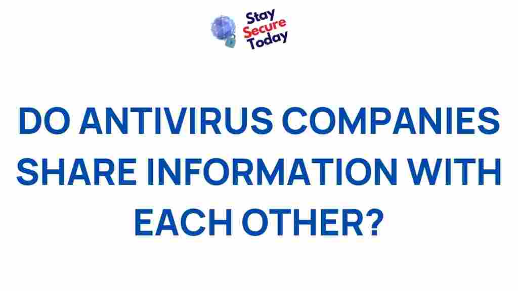 antivirus-companies-information-sharing