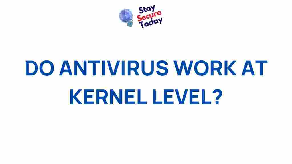 antivirus-kernel-level-exploration