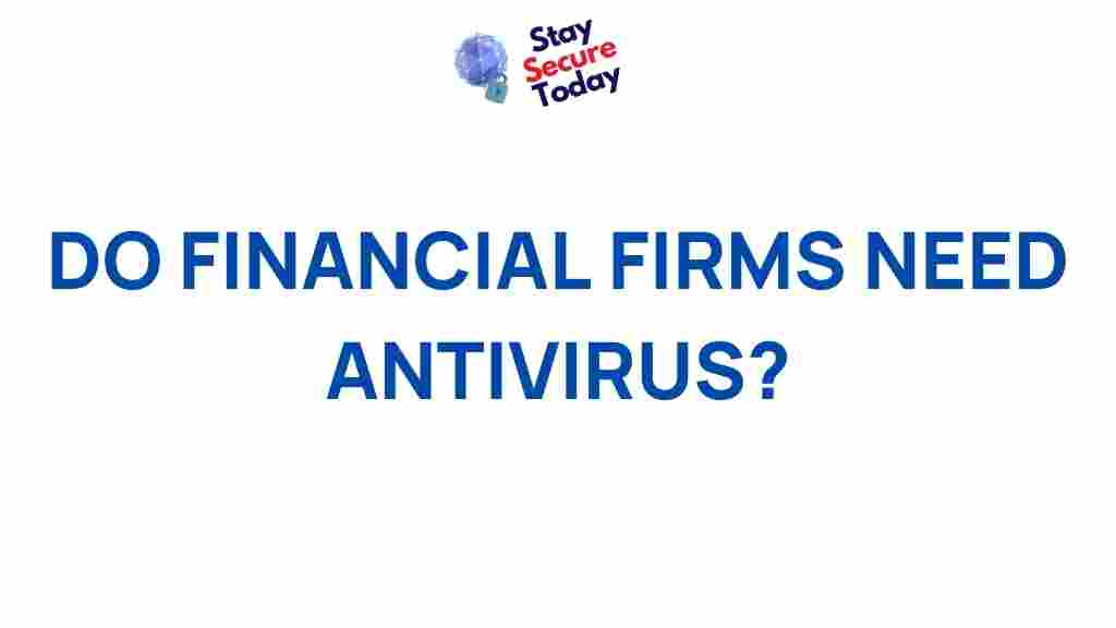 financial-firms-antivirus