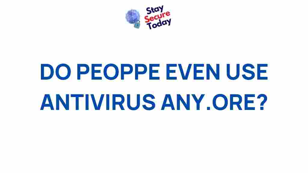antivirus-software-usage-mystery