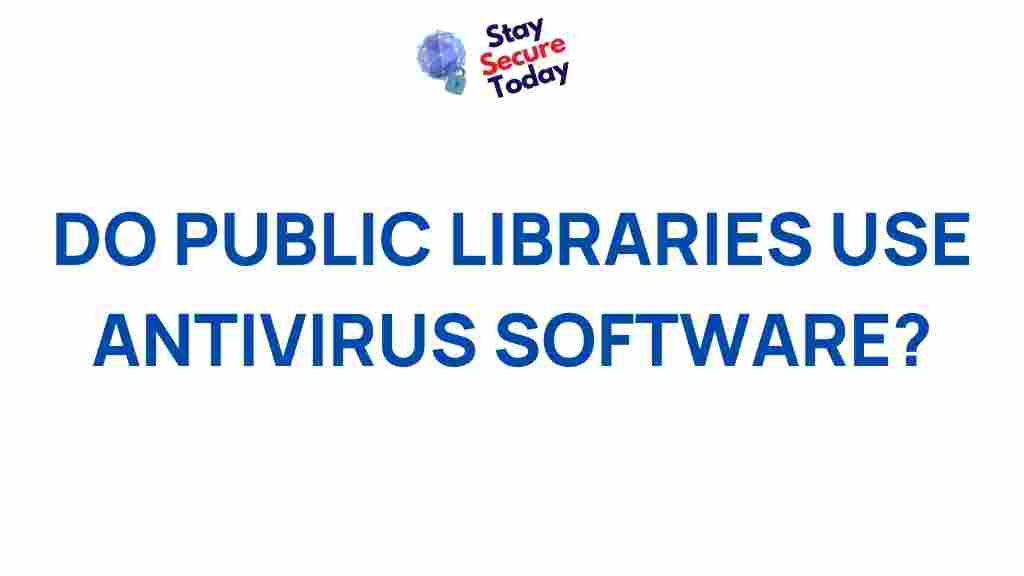 public-libraries-antivirus-software