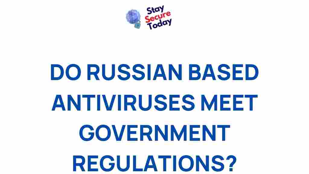 russian-antiviruses-government-regulations