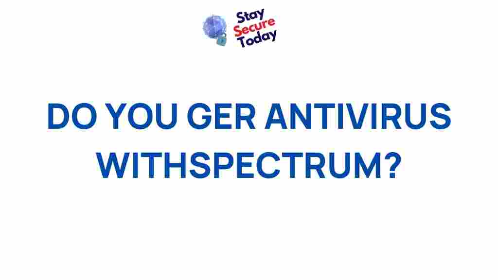 spectrum-antivirus-protection
