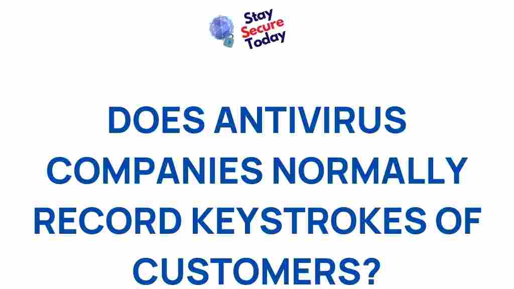 antivirus-companies-monitor-keystrokes