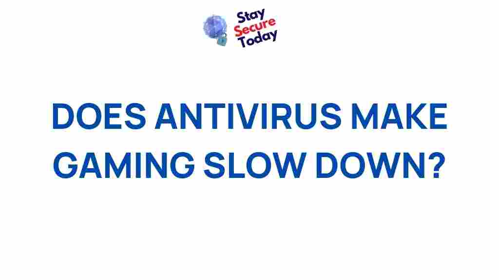 impact-of-antivirus-on-gaming