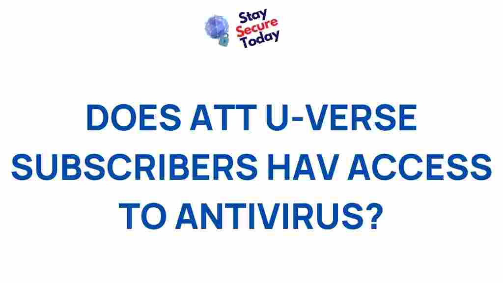 att-uverse-subscribers-access-antivirus