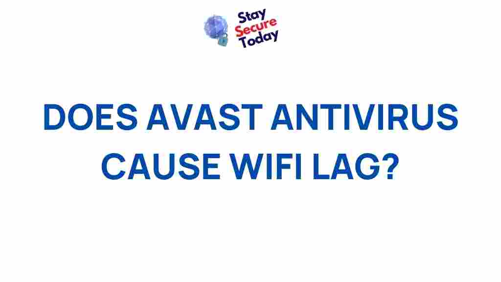 avast-antivirus-wifi-lag