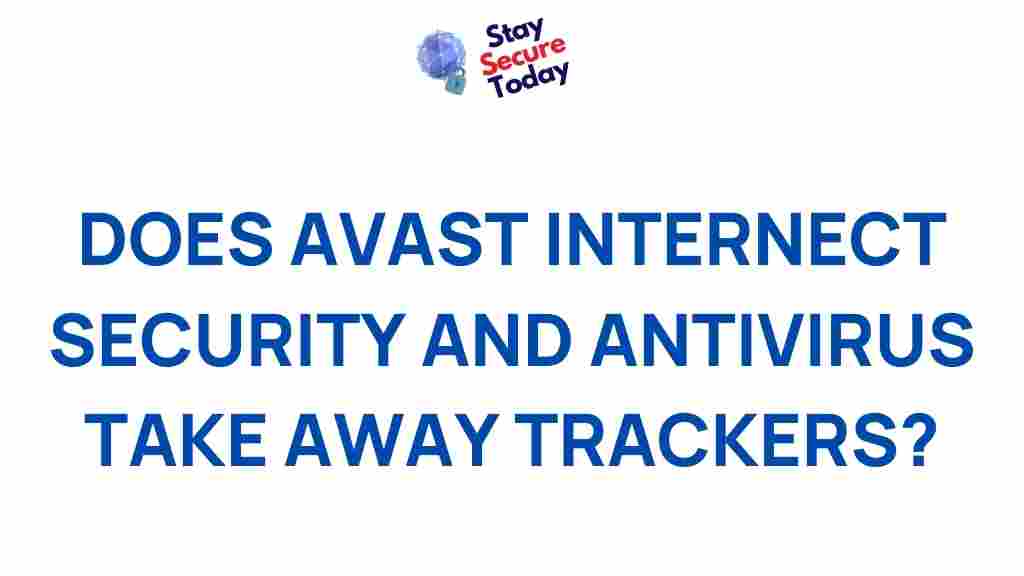 avast-internet-security-antivirus-trackers