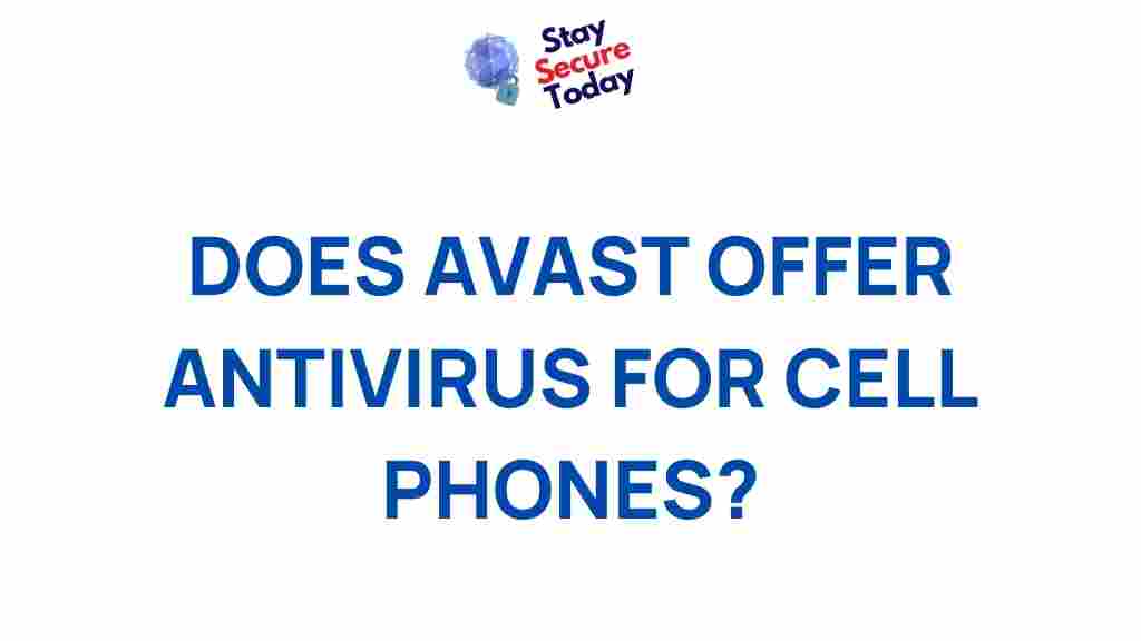 avast-antivirus-cell-phones