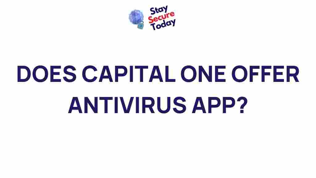 capital-one-antivirus-app