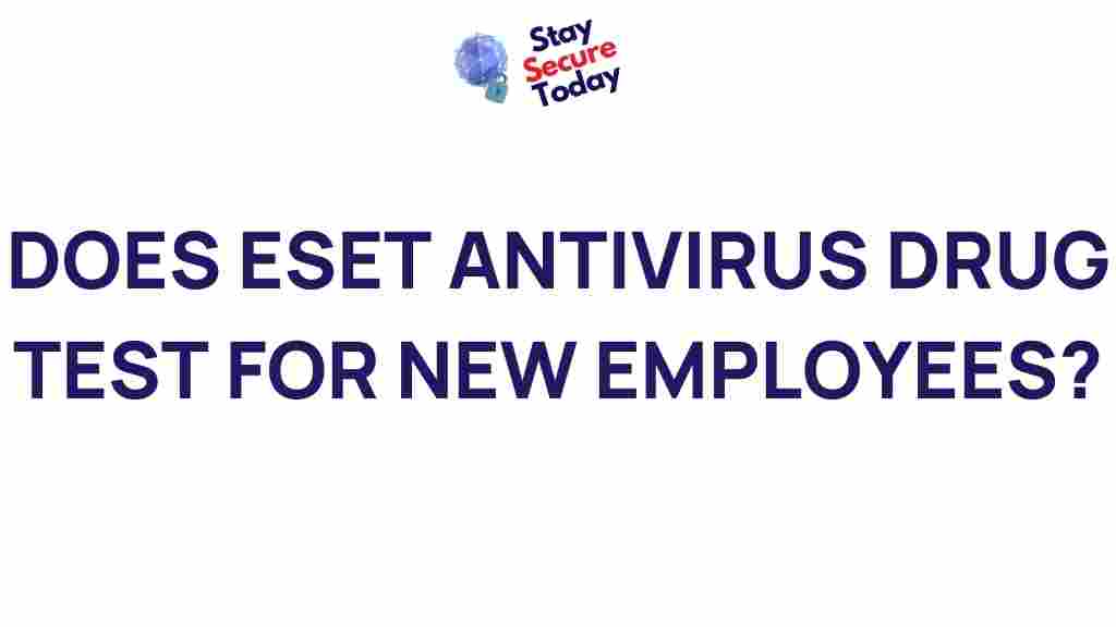 /does-eset-antivirus-drug-test