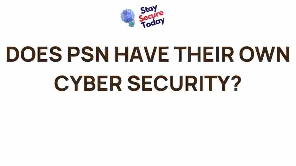 psn-cyber-security-measures