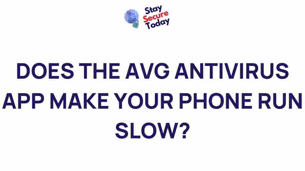 avg-antivirus-phone-performance