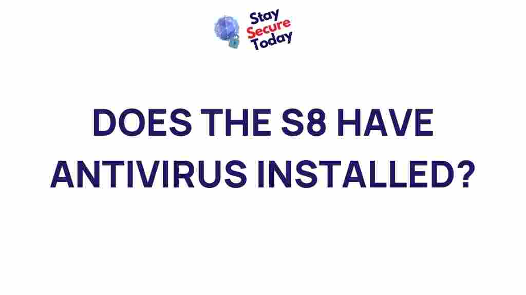 samsung-galaxy-s8-antivirus-protection