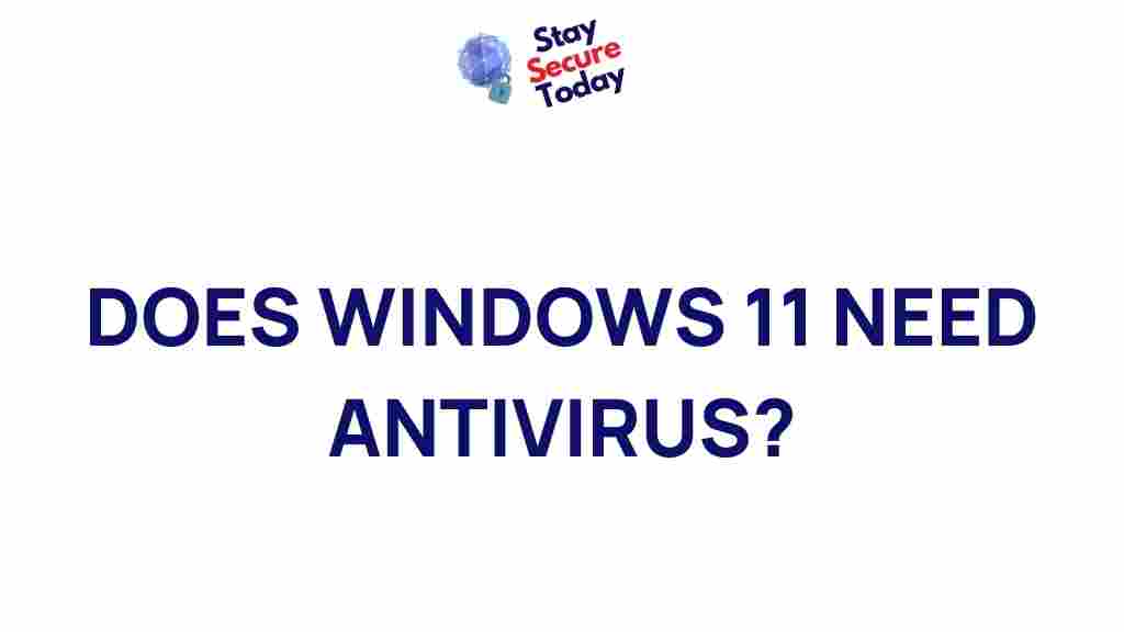 windows-11-antivirus-debate